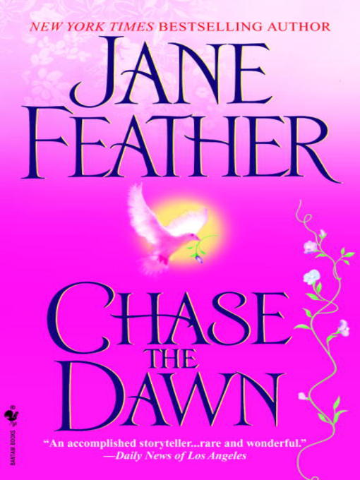 Title details for Chase the Dawn by Jane Feather - Wait list